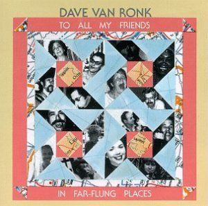 The Drinking Song - Dave Van Ronk