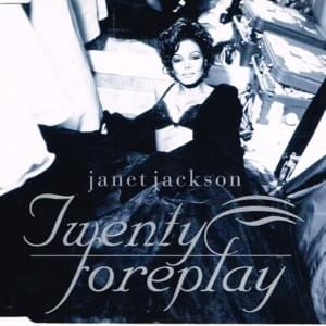 Twenty Foreplay (International Album Version) - Janet Jackson