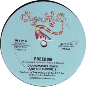 Freedom - Grandmaster Flash & The Furious Five