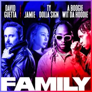 Family (Korean Version) - David Guetta (Ft. A Boogie wit da Hoodie, JAMIE (제이미) & Ty Dolla $ign)