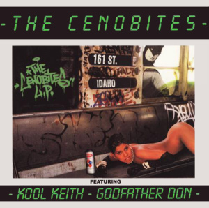 Keep On - The Cenobites (Ft. Bobbito)