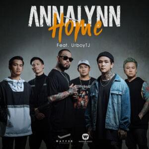 Home - Annalynn (Ft. UrboyTJ)