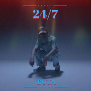 24/7 - Buta