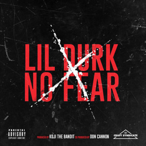 No Fear - Lil Durk