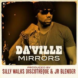 Mirrors - Da'ville