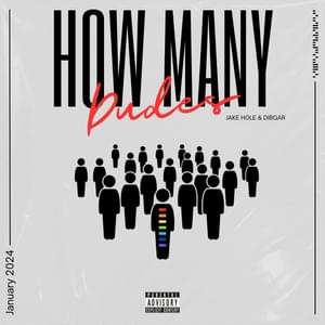 How Many Dudes - DigBar & Jake Hole