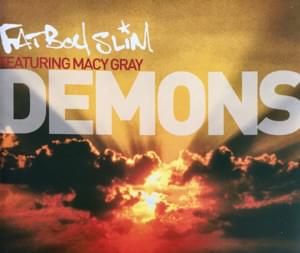 Demons - Fatboy Slim (Ft. Macy Gray)