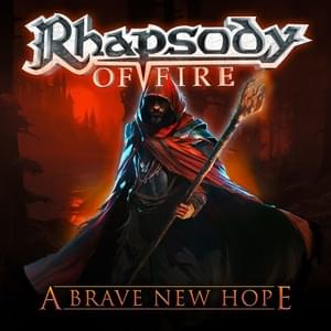 A Brave New Hope - Rhapsody of Fire