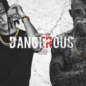 Dangerous - 24 Flakko (Ft. Caskey)