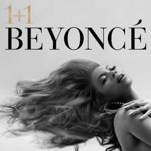 1+1 - Beyoncé