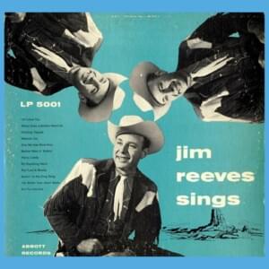 Red Eyed and Rowdy - Jim Reeves