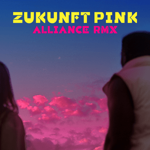 Zukunft Pink (ALLIANCE REMIX) - Peter Fox (Ft. Albi X, Awa Khiwe, Benji Asare, Focalistic, Inéz (DEU), Kwam.E & Willy Will)