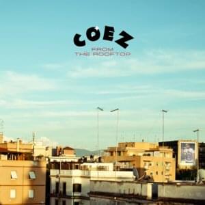 Testa uragano - From the Rooftop - Coez (Ft. Gemello)