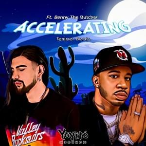 ACCELERATING - Yoyitó (Ft. Benny the Butcher)