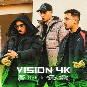 Vision 4K - Ouss & Riane (Ft. Nahir)