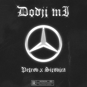 Dođi mi - Sirovica (Ft. Petrov)