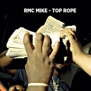 Top Rope - RMC Mike