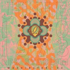 Box Of Rain (Live at RFK Stadium, Washington, DC, 6/10/73) - The Grateful Dead