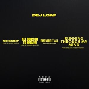 Provide At All - DeJ Loaf