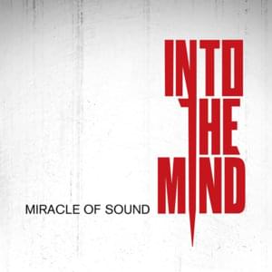 Into the Mind - Miracle of Sound