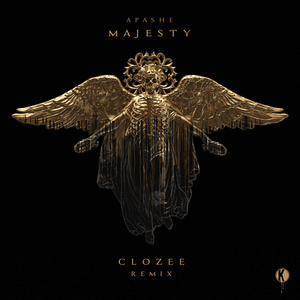 Majesty (CloZee Remix) - Apashe (Ft. Wasiu)