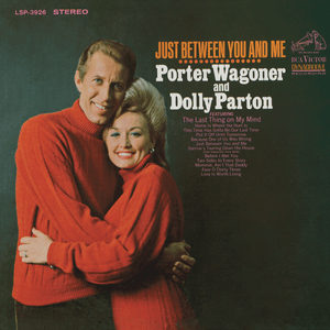 The Last Thing on My Mind - Porter Wagoner & Dolly Parton