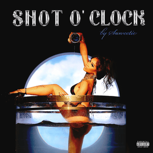 SHOT O’ CLOCK - Saweetie