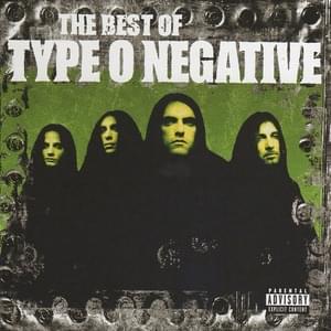 I Don’t Wanna Be Me (Edit) - Type O Negative