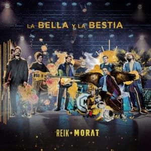 La Bella y la Bestia - Reik & Morat