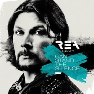 Can’t Stand The Silence - Rea Garvey