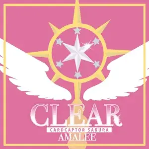 CLEAR (From ”Cardcaptor Sakura: Clear Card”) - AmaLee