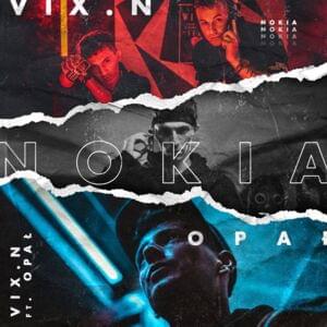 Nokia - Vix.N (Ft. Opał)