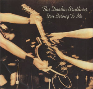 You Belong to Me - The Doobie Brothers