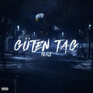 Güten Tag - Nuqi