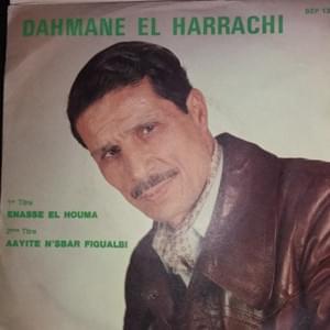 Enasse El Houma - ناس الحومة - Dahmane El Harrachi - دحمان الحرّاشي