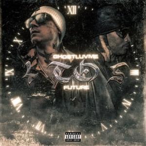 4 to 5 - Ghostluvme & Future