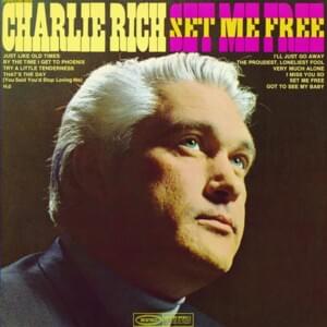 Try A Little Tenderness - Charlie Rich