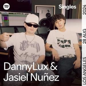 Cielo Eterno - Spotify Singles - DannyLux & Jasiel Nuñez