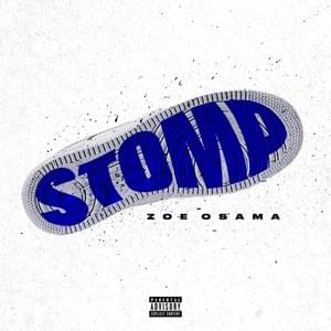 Stomp - Zoe Osama