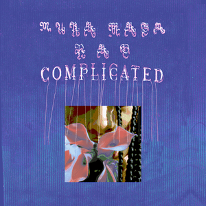 Complicated - ​Mura Masa & NAO