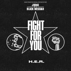 Fight For You - H.E.R.