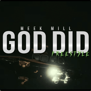 God Did - Meek Mill