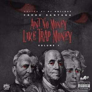 Keep Gettin Money - Fredo Santana (Ft. Kevin Gates)