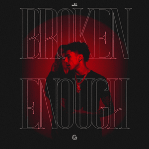 Broken Enough - J.I the Prince of N.Y