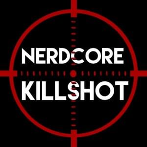 Killshot (Nerdcore) - Daddyphatsnaps (Ft. FabvL)