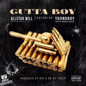 Gutta Boy - Allstar Will (Ft. YoungBoy Never Broke Again)