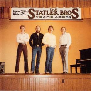 You’ll Be Back (Every Night in My Dreams) - The Statler Brothers