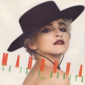 La Isla Bonita (7" Remix) - Madonna