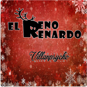 Villanpsycho - El Reno Renardo