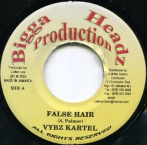 False Hair - Vybz Kartel